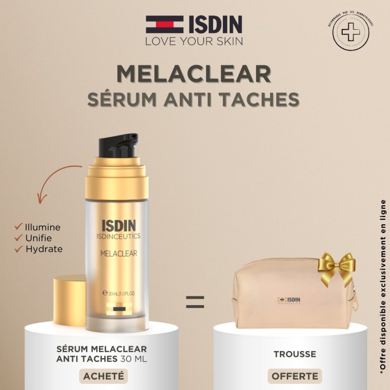 Isdin Melaclear Serum Correcteur Anti-taches 30ml  égal  Trousse Offerte